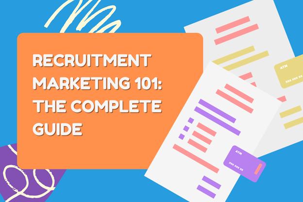 Recruitment Marketing Guide